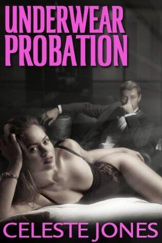 Underwear Probation