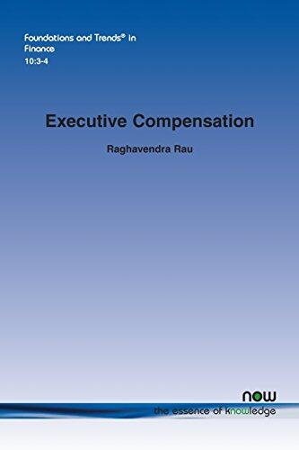 Executive Compensation (Foundations and Trends