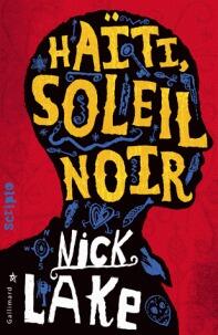 Haïti, soleil noir