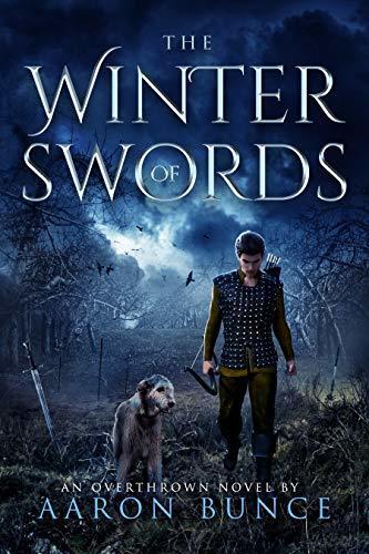 The Winter of Swords: A Grimdark Epic
