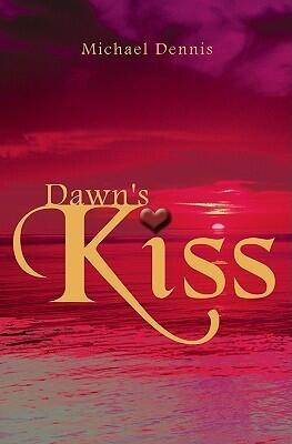 Dawn's Kiss