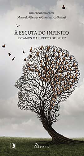 À Escuta do Infinito (Estamos Mais Perto de Deus?)