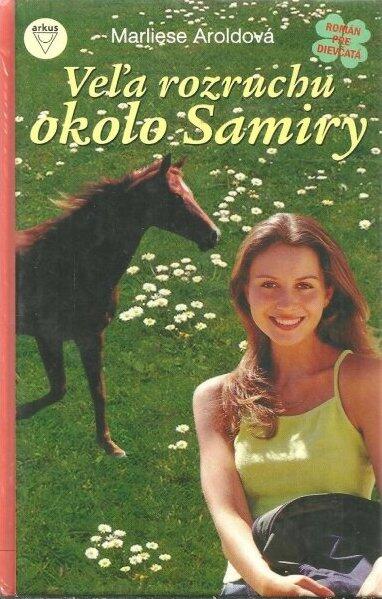 Veľa rozruchu okolo Samiry