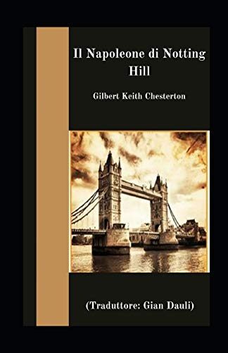 Il Napoleone di Notting Hill