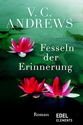 Fesseln der Erinnerung (Die Landry-Saga 3)
