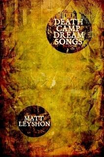 Death Camp Dream Songs