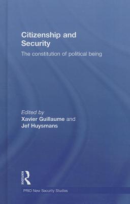 Citizenship and Security: The Constitution of Political Being