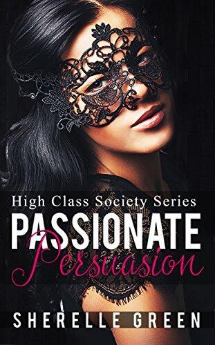Passionate Persuasion