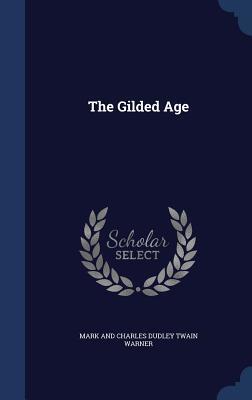 The Gilded Age