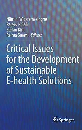 Critical Issues for the Development of Sustainable E-Health Solutions
