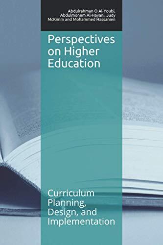 Perspectives on Higher Education: Curriculum Planning, Design, and Implementation