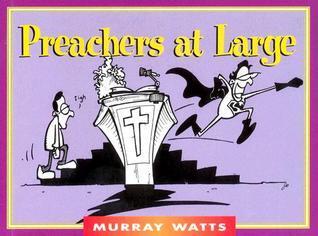 Preachers at Large