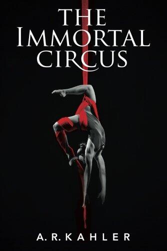 The Immortal Circus