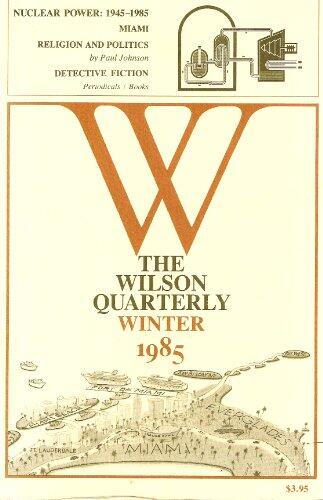Wilson Quarterly (Vol. IX, No. 5, Winter 1985)