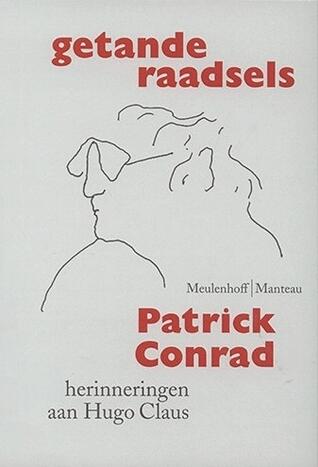 Getande Raadsels: Herinneringen aan Hugo Claus