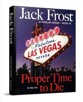 A Proper Time to Die