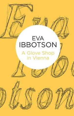 A Glove Shop in Vienna and Other Stories