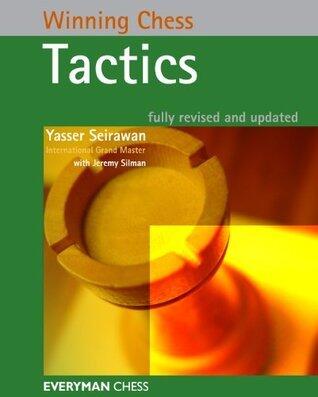 Winning Chess Tactics : Fully revised and updated