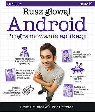 Rusz głową! Android. Programowanie aplikacji