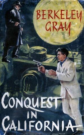 Conquest In California