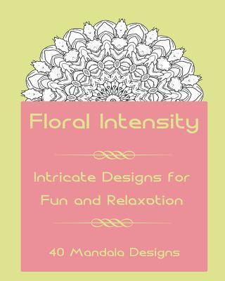 Floral Intensity