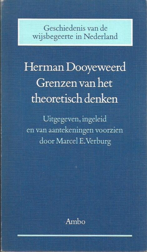 Grenzen van het theoretisch denken: Geschiedenis van de wijsbegeerte in Nederland