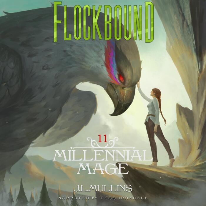Flockbound: Millennial Mage, Book 11