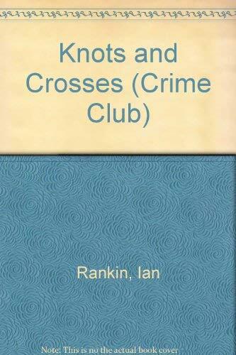 Knots and Crosses