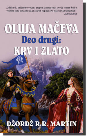 Oluja mačeva: Krv i zlato (deo drugi)