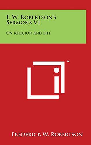 Sermons (Volume 1): On Religion and Life