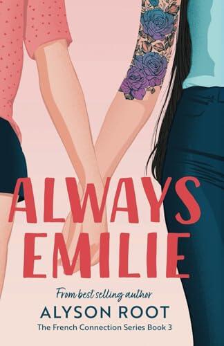 Always Emilie: A Sapphic Romance