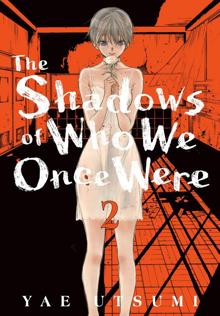 The Shadows of Who We Once Were Vol. 2