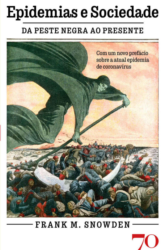 Epidemias e Sociedade: Da Peste Negra ao Presente