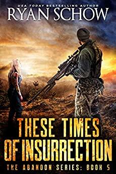 These Times of Insurrection