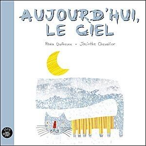 Aujourd'hui Le Ciel