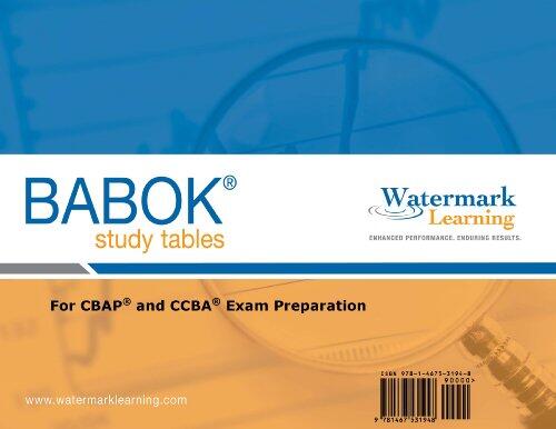 BABOK Study Tables: For CBAP and CCBA Exam Preparation