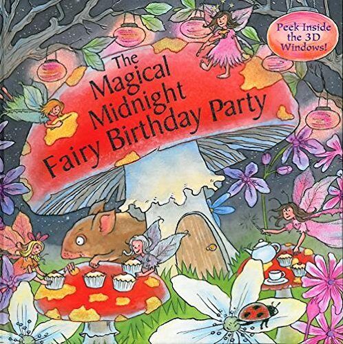 The Magical Midnight Fairy Birthday Party Pop-Up Book