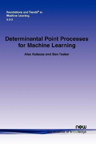 Determinantal Point Processes for Machine Learning (Foundations and Trends® in Machine Learning)