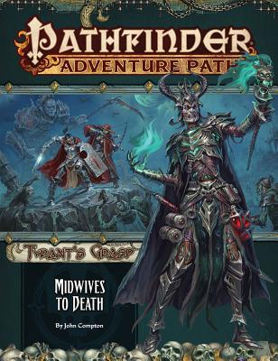 Pathfinder Adventure Path #144: Midwives to Death