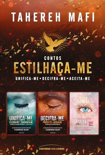 Kit Estilhaça-me: contos
