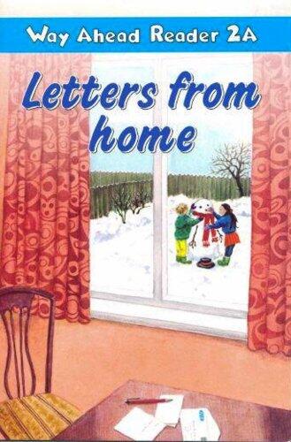 Way Ahead Reader: Letters from Home