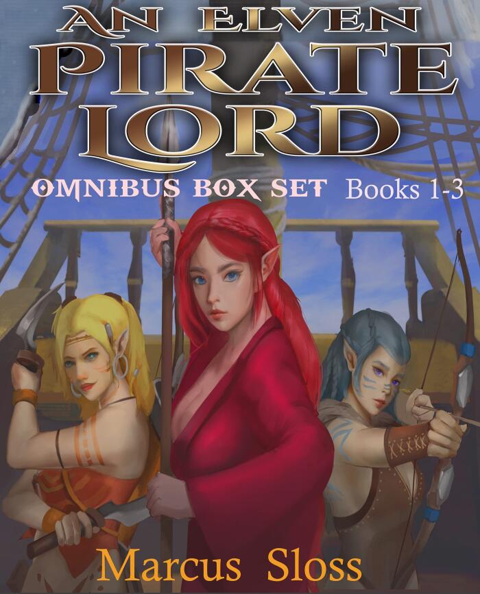 An Elven Pirate Lord Omnibus Boxset Books 1-3