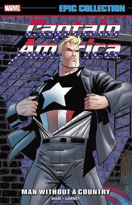 Captain America Epic Collection, Vol. 22: Man Without a Country