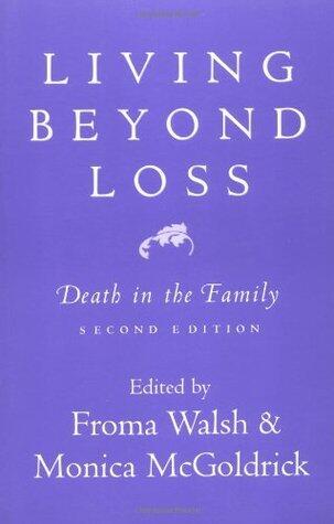 Living Beyond Loss: Death in the Family