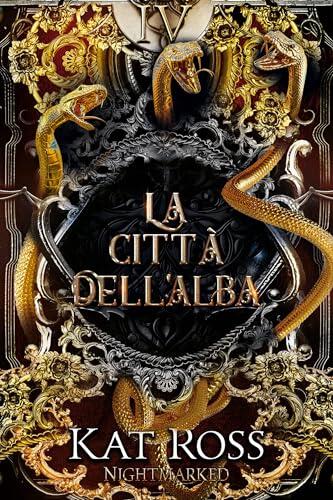 La città dell’alba (Nightmarked Vol. 4)