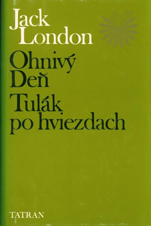 Ohnivý deň, Tulák po hviezdach