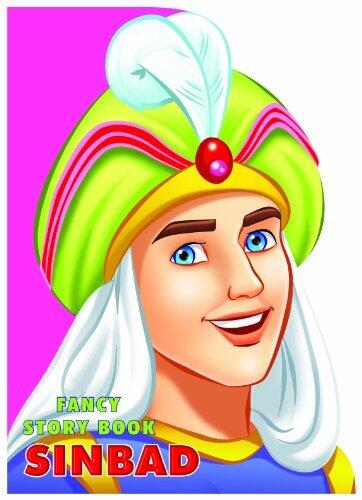 Sinbad (Fairy Story Board Book) [Jul 01, 2012] Dreamland Publications