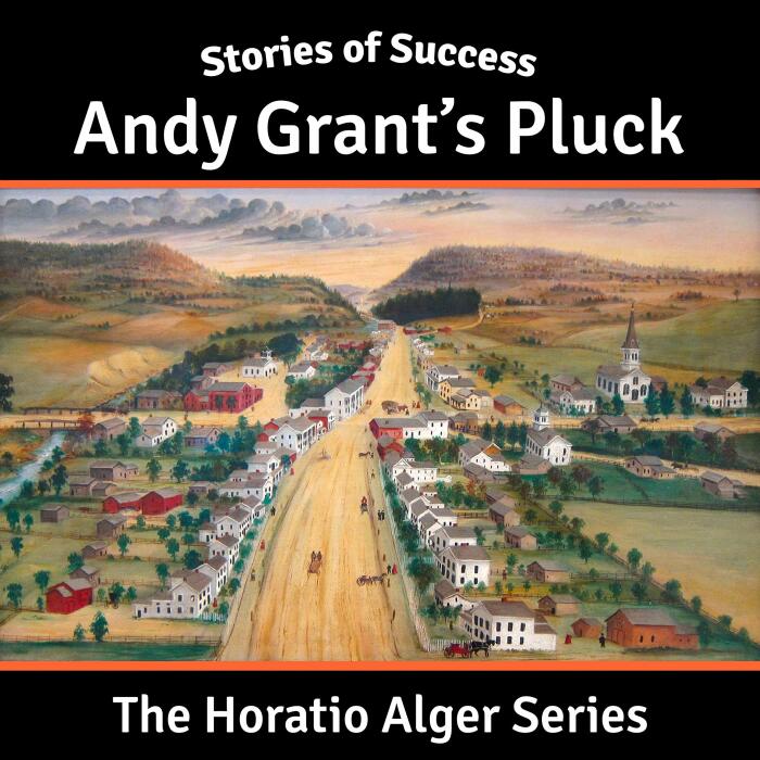 Andy Grant's Pluck: Stories of Success