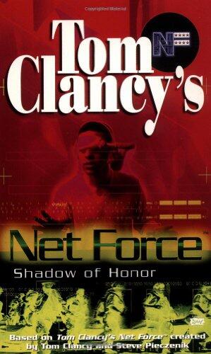 Net Force 08: Shadow of Honor