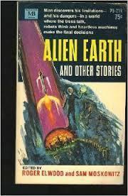 Alien Earth and Other Stories